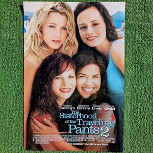 The Sisterhood of the Traveling Pants 2 Promo 2008 Movie S/S Poster 11x17" EUC